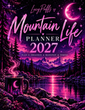 LucyPuffs Mountain Life Planner 2027